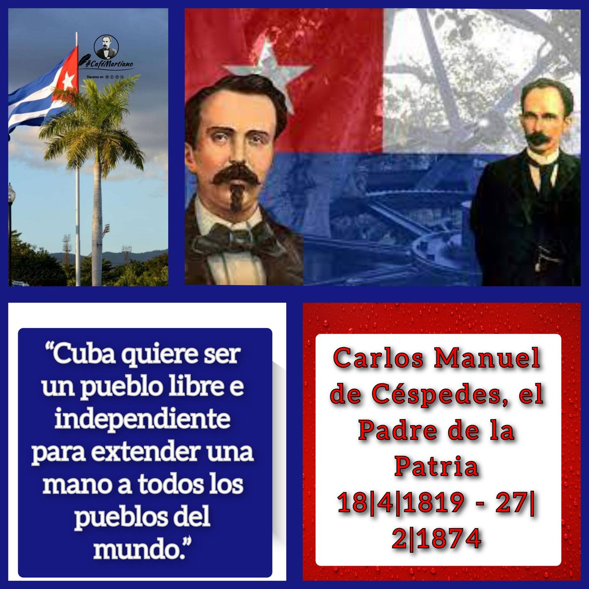 Buenos días 🇨🇺 #CaféMartiano
A 152 años de caer en combate Carlos Manuel de Céspedes, el Padre de la Patria, el tributo y compromiso con la Revolución.

✍️"el deber de todos nosotros, mientras nos queden pies, es ponernos en pie, y decir: “¡presente!”.

#CubaViveEnSuHistoria