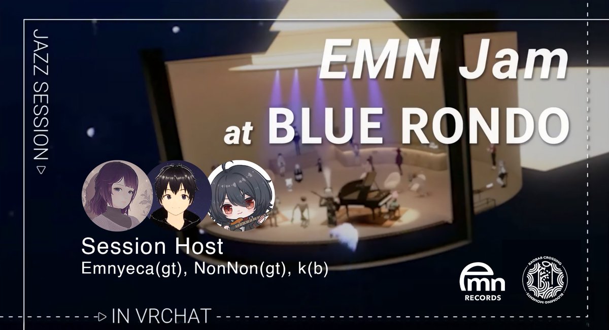 emn_records's tweet photo. 【#VRC 定期セッション #EMNJam のお知らせ】  2/28(土) 14:00 at Blue Rondo(毎週第2,第4土曜日) 
EMN Records Group+
第56回を迎える今回は土曜日お昼の通常開催です。弦楽器3本の落ち着いたホスト構成で、ゆったりしっとりのジャズセッションを楽しみたい方はぜひご参加ください。 https://t.co/tyYosMR7oB