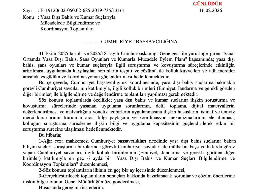 Yasa Dışı Bahis ve Sanal Kumarla Mücadelede Yeni Süreç

Adalet Bakanı Akın Gürlek, yasa dışı bahis ve sanal kumarla mücadele kapsamında 81 ile talimat gönderdi. Buna göre Bilişim suçları savcıları; Emniyet ve Jandarma ile en geç 6 ayda bir koordinasyon toplantısı yapacak.