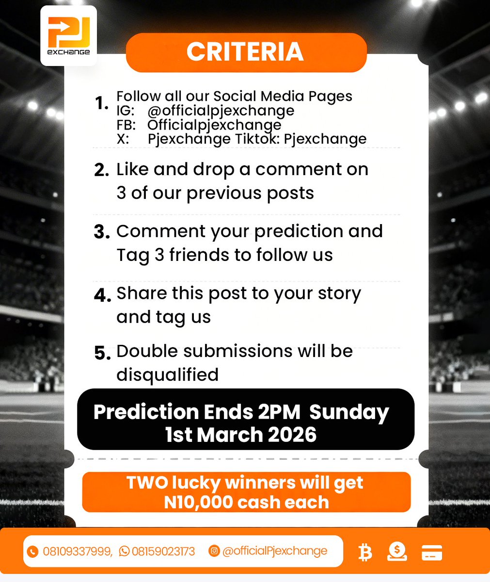 Predict the Full-time score of the match between Arsenal vs Chelsea! ⚽️

📌 Two Lucky winners will get N10,000 cash each if all criterias are met.

Criteria to Win:

✅ Follow all our Social Media Pages
IG: @officialpjexchange
FB: Officialpjexchange
X: Pjexchange
Tiktok: