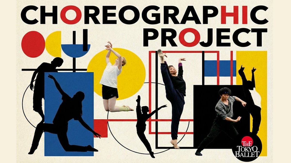 TheTokyoBallet's tweet photo. 【🆕】本年5月〈Choreographic Project 2026〉を開催いたします! このたび公式サイトをオープンいたしましたので、詳細はそちらからご確認ください👉https://t.co/p2nAbz1zUT
#東京バレエ団 #thetokyoballet #コレオグラフィックプロジェクト #ChoreographicProject https://t.co/FX7LQCiJMY