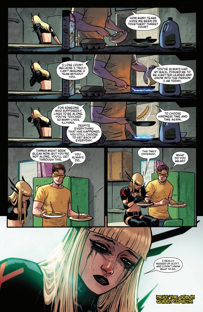 Cyclops qui perd son rôle de Leader des X-Men. Mais aussi son rôle de figure paternelle pour Magik.

Les fans de Cyclops doivent tellement être au fond du gouffre (ils ont l'habitude)