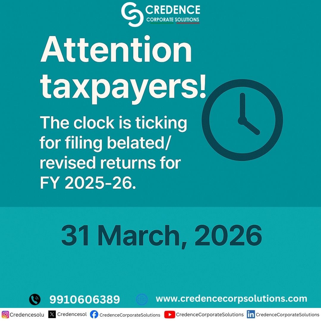 CredenceSol's tweet photo. Belated or revised returns for FY 2025–26 must be filed within the prescribed timeline to stay compliant. #BelatedReturn #RevisedReturn #FY202526 #IncomeTaxCompliance https://t.co/HCtbg7V0jy