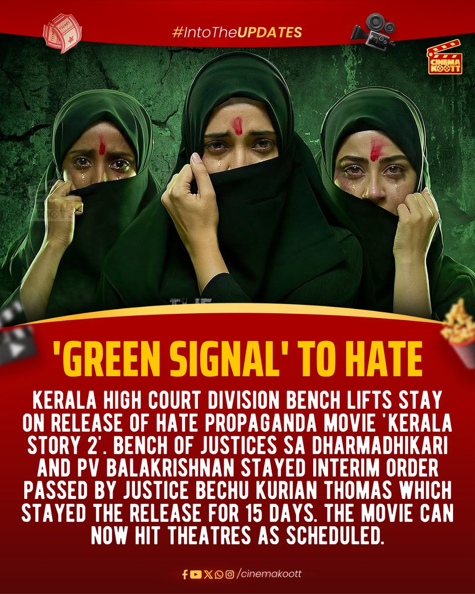 Green signal to HATE PROPAGANDA 

#KeralaStory2

_
#intotheupdates #cinemakoott