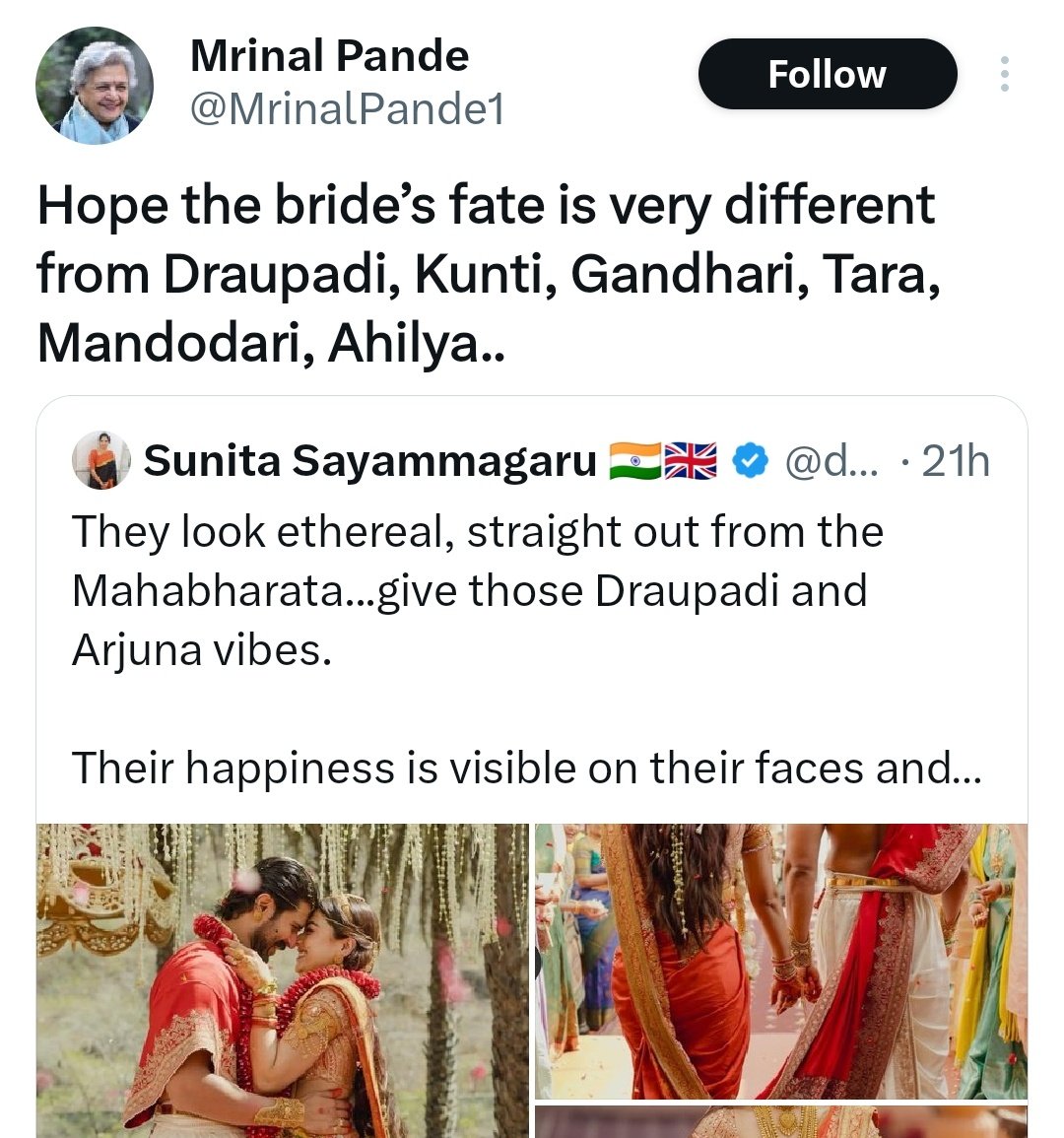 Mrinal Pandey, 
Being a mother of two grown up daughters yourself, may this ill wish for this recently married couple be reflected back on your family itself.

Extremely revolting repulsive mindset full of vitriolic hatred towards a young married couple who in democratic India