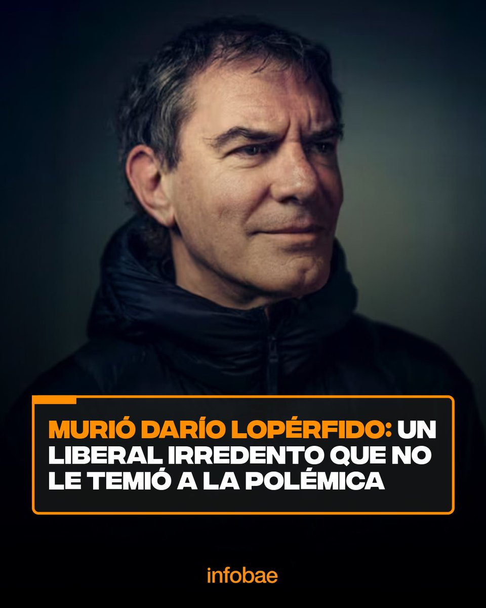 infobae's tweet photo. Murió Darío Lopérfido: un liberal irredento que no le temió a la polémica https://t.co/lA4zGFChCk https://t.co/XnTljejDTO
