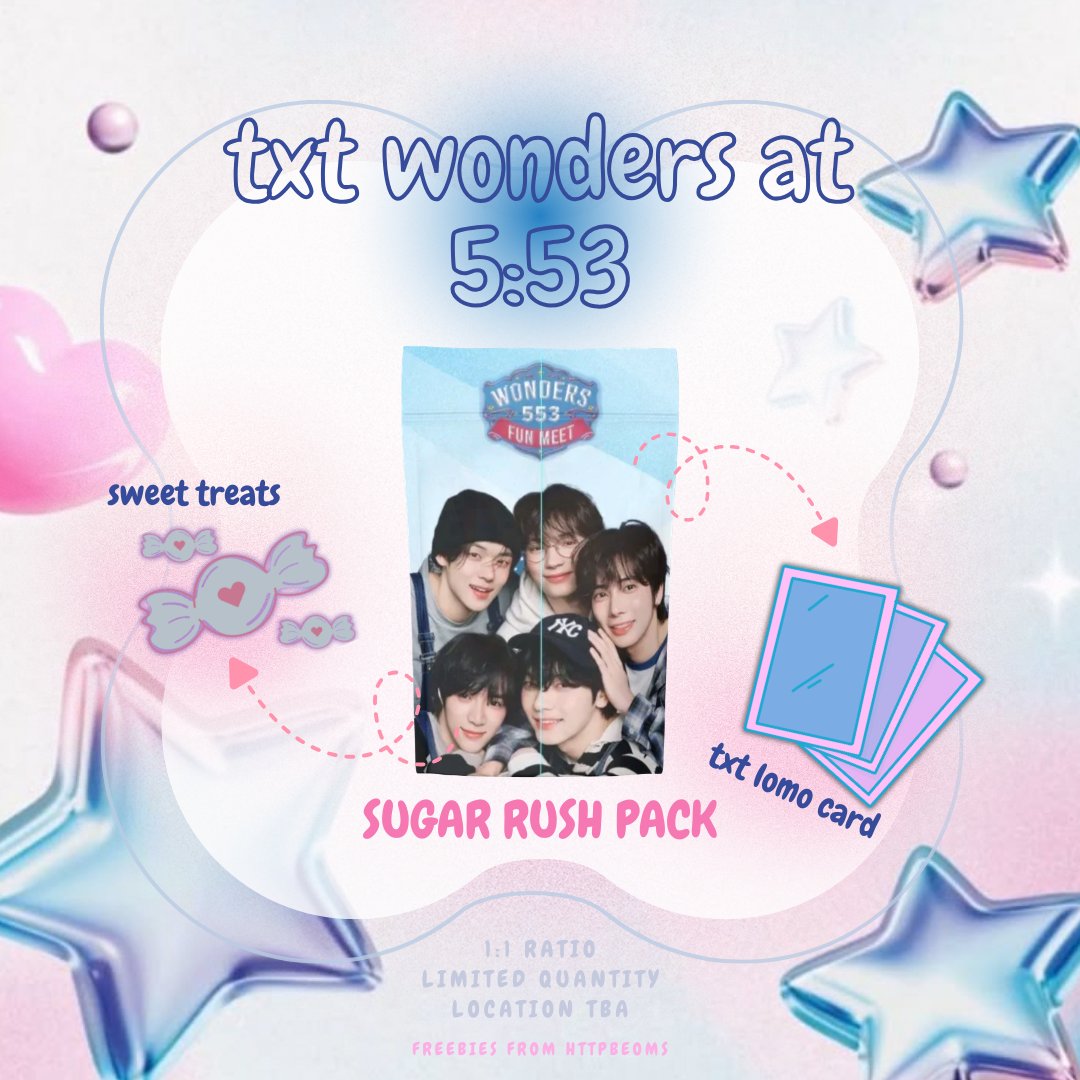 « dunkin' presents ✨️ txt wonders at 5:53 fun meet ✨️ » freebies/fan support ♡

★*° sugar rush pack (txt chip bag + sweets + photocard) °*★

— 1:1 only (limited qty)
— loc &amp; time tba!

#DunkinPH_TXT #DunkinPH_WondersAt553 #TOMORROW_X_TOGETHER #TXT