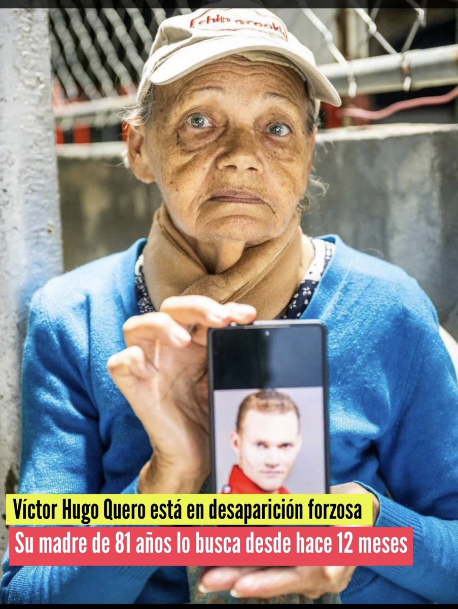 Doña Carmen Navas busca a su hijo Víctor Quero Navas desde hace un año. A sus 81 años, no debería estar recorriendo cárceles, sino recibiendo respuestas.
Tras 12 meses de desaparición forzada, en el régimen siguen sin dar respuestas. El tiempo agota, pero su amor no.