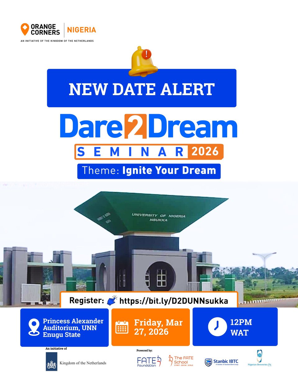 Get ready to dream big!

Join us at University of Nigeria, Nsukka for Dare2Dream Seminar 2026 an inspiring session empowering young innovators  to take bold steps toward the future.

📍 Princess Alexander Auditorium
📅 Mar 27, 2026 | 🕛 12 PM

Register: bit.ly/D2DUNNsukka
