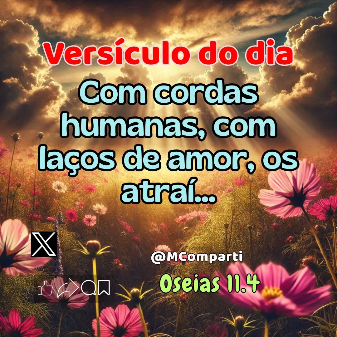 MComparti's tweet photo. 📆 Versículo do dia: sexta-feira, 27/02/2026 🔥

🎯Tema da semana: O amor fiel de Deus que restaura ✔ 6/7

💬 O amor de Deus nos atrai com ternura e cuidado. 🕊

📖 Oseias 11.4 🙏

https://t.co/J7t3Puti7Z

#LaçosDeAmor #CuidadoDeDeus #MinistérioCompartilhando https://t.co/H0SvefBsVg