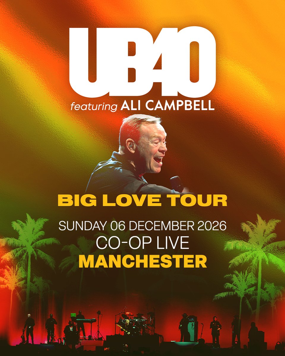 Nik170813C's tweet photo. UB40 ft Ali Campbell are coming to Co-op Live on 6th December 2026. 🍷 Download the Co-op App and sign up to access presale tickets, available 10am Wednesday 4th March: https://t.co/LPClBKEPyM https://t.co/td1Sgn6eLI