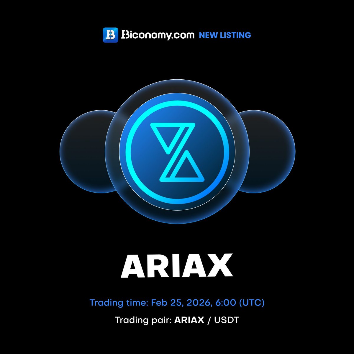 NEW LISTING🔥 $ARIAX

We are excited to announce that <a href="/ariaxcoin/">Aria Coin</a> will be listed on <a href="/BiconomyCom/">Biconomy.com</a>! The #ARIAX / #USDT spot trading pair will be available on Feb 25, 2026, 06:00 (UTC)🔥