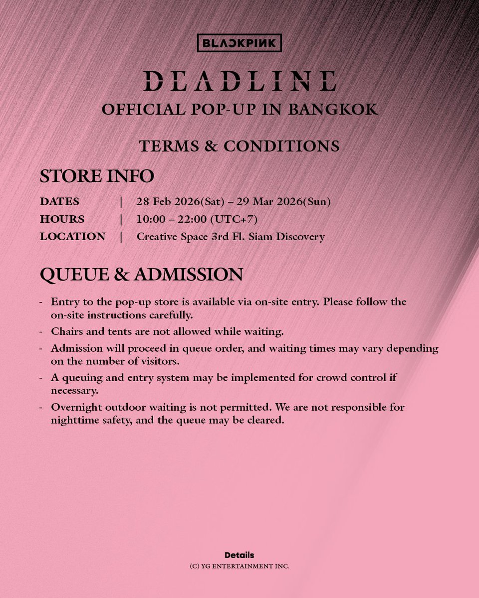 BLACKPINKPOPUP_'s tweet photo. BLACKPINK DEADLINE OFFICIAL POP-UP IN BANGKOK

📢 DETAILED INFORMATION

🗓️ 2026. 02. 28. (SAT) - 2026. 03. 29. (SUN)
⏰ 10:00 - 22:00 (UTC+7)
📍 Creative Space 3rd Fl. Siam Discovery

#BLACKPINK #블랙핑크 #DEADLINE
#BLACKPINK_POPUP #블랙핑크팝업
#BLACKPINK_POPUP_IN_BANGKOK https://t.co/0qIVjpRcIj
