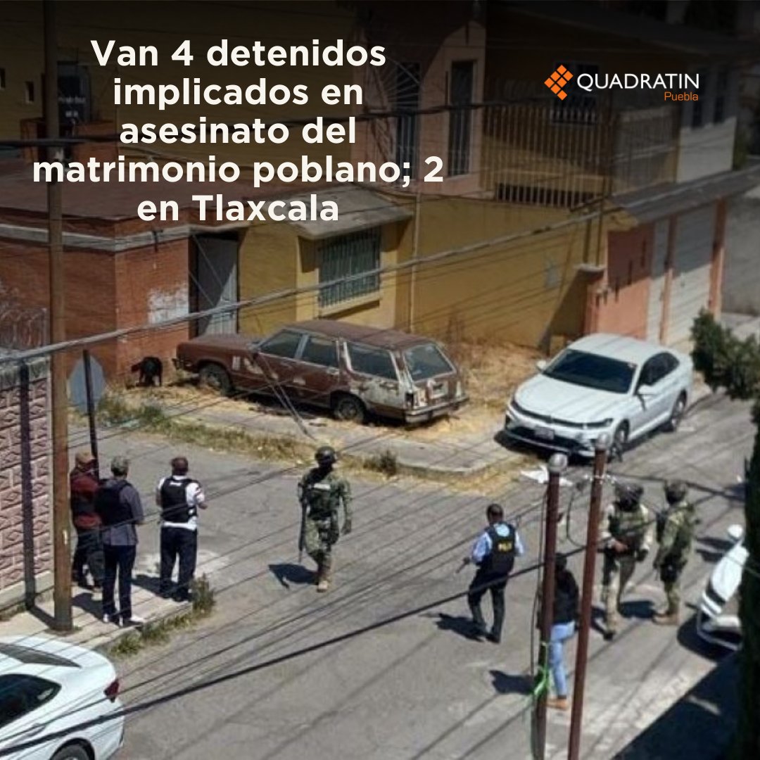 ⚖ #CasoTelloRuiz | Van 4 detenidos implicados en asesinato del matrimonio poblano; 2 en #Tlaxcala

🔶 #LoVíEnQuadratín 🔗 puebla.quadratin.com.mx/van-4-detenido…