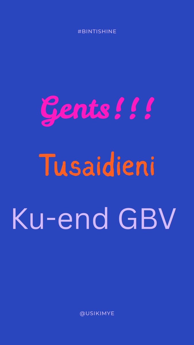 Aishawishp6's tweet photo. Gents!!!!!! Tusaidieni ku-end GBV!!!

#Bintishine #usikimye https://t.co/wwnKdPm9VY