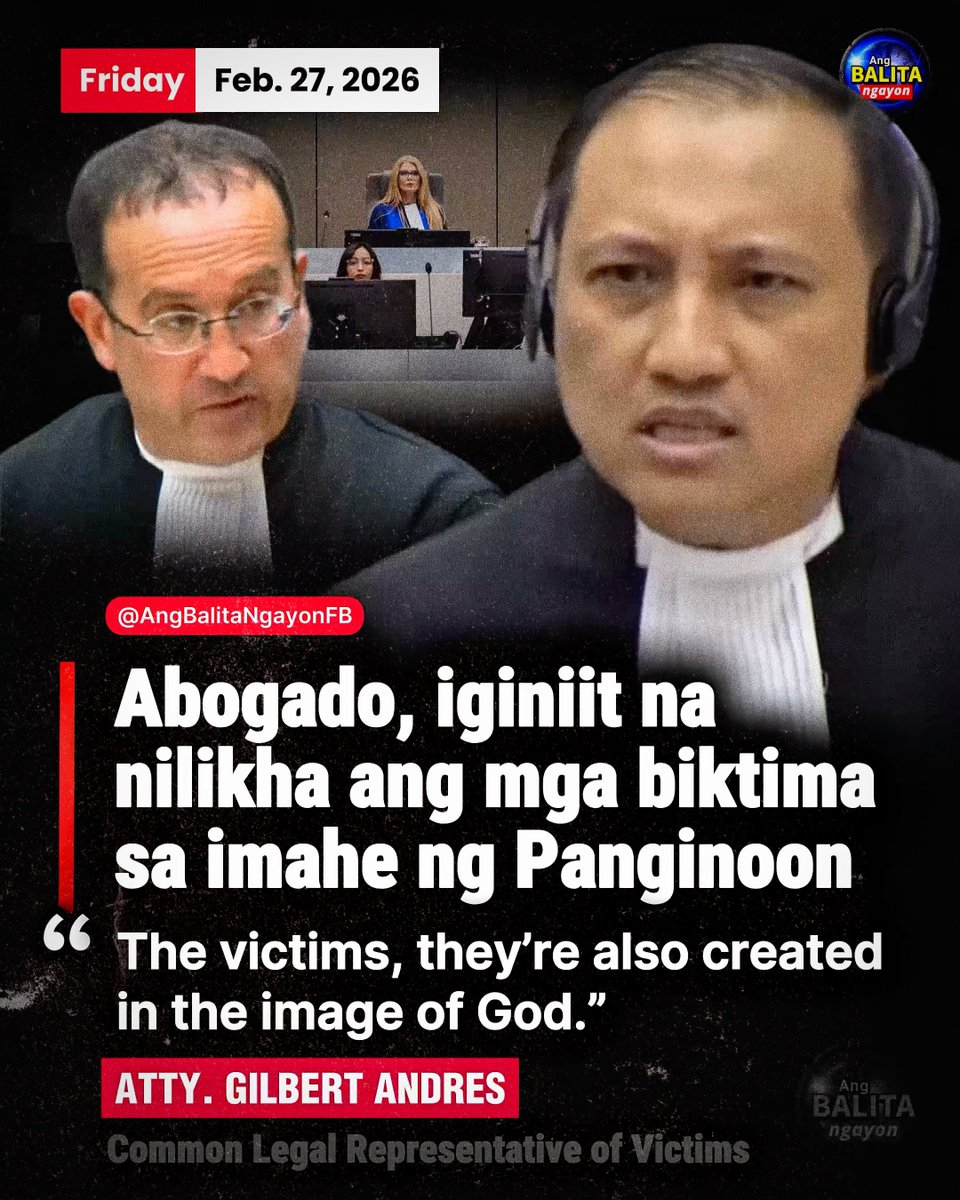 “ANG MGA BIKTIMA AY NILIKHA SA IMAHE NG PANGINOON” 

Sa huling araw ng confirmation of charges hearing laban kay dating Pangulong Rodrigo Duterte sa International Criminal Court, tinapos ng common legal representative ng mga biktima ng w*r on dr*gs na si Atty. Gilbert Andres ang