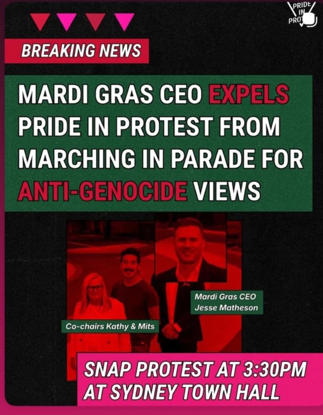 Nothing surprises me anymore when it comes to the willingness of Australian elites to place themselves in the service of genocide but, still, what a pitiful, contemptible decision from the CEO of Mardi Gras.