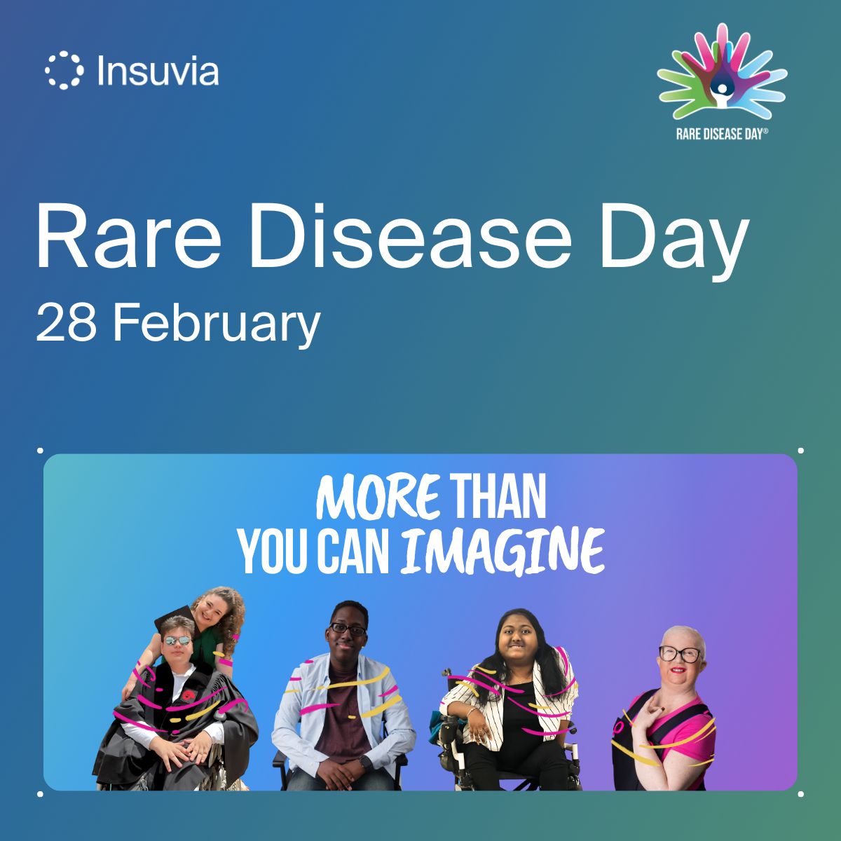 Insuvia's tweet photo. Over 300M people worldwide live with a rare disease- rarity is more common than we think. With 6000+ rare diseases, many face challenges in diagnosis, treatment and care. At Insuvia, we stand with patients, families and carers every day
#RareDiseaseDay #MoreThanYouCanImagine https://t.co/DZVX47s7C4
