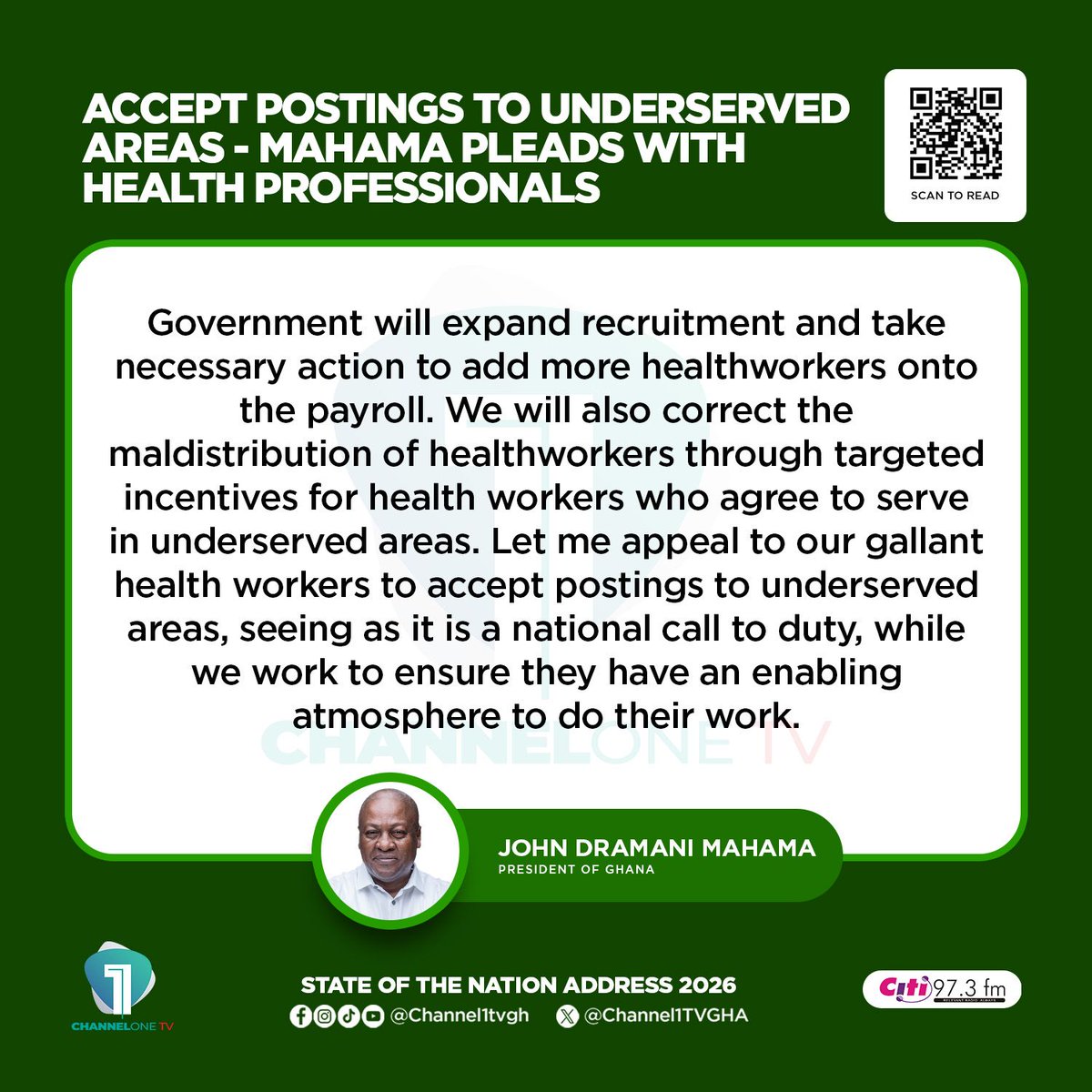 Citi973's tweet image. MORE HEALTH WORKERS. BETTER DISTRIBUTION. 🇬🇭🏥

President Mahama announces recruitment expansion and incentives for serving in underserved areas.

Answering the national call to duty.

#SONA2026 #HealthWorkers #SOTNGhana #GhanaNews #CitiFM #ChannelOneTV #Parliament