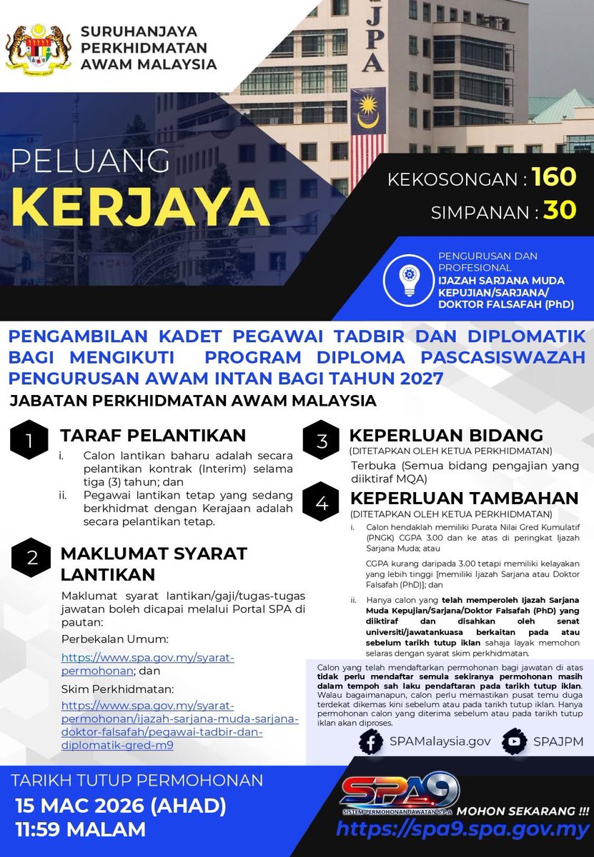 kewangangraduan's tweet photo. PENGAMBILAN KADET PEGAWAI TADBIR DAN DIPLOMATIK BAGI MENGIKUTI  PROGRAM DIPLOMA PASCASISWAZAH PENGURUSAN AWAM INTAN BAGI TAHUN 2027 

Kekosongan : 160
Simpanan : 30 https://t.co/aAjWIeulhv