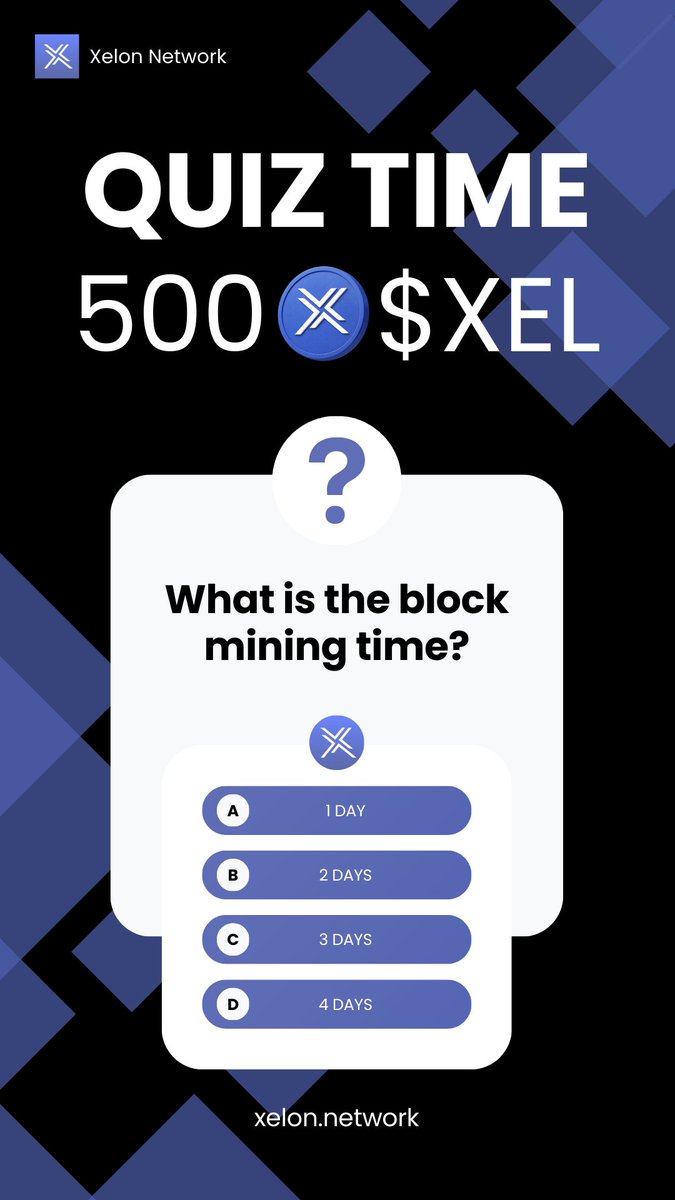 🎉 Its Quiz Time, miners!

Win 500 $XEL with the #XelonQuiz 💸

Here’s how to enter:
🔁 Retweet this post
👤 Follow <a href="/XelonNetwork/">Xelon Network</a> 
💬 Comment the correct answer with your XEL-20 address

Let’s go! 🧠

📲Turn your mobile phone into mining node and start mining $XEL today with
