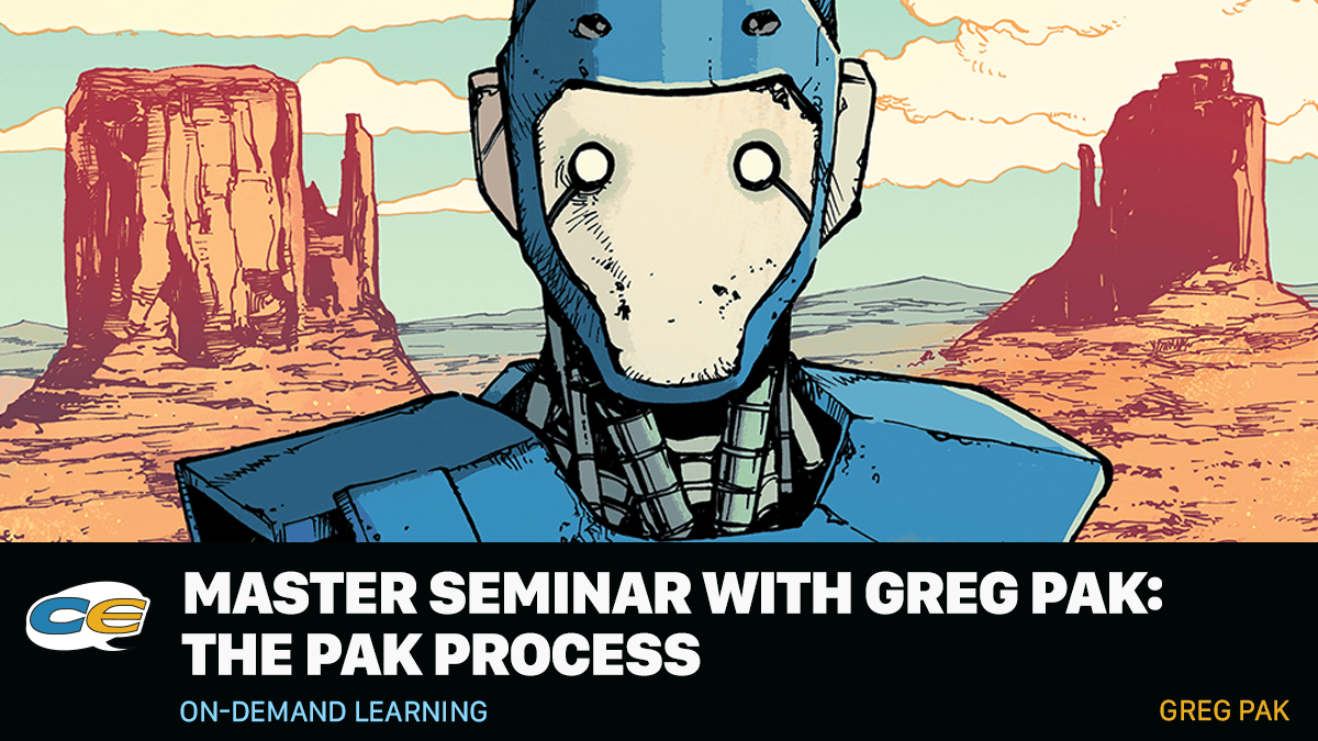 Structure. Deadlines. Pacing.
Greg Pak breaks it all down in The Pak Process, his comic writing seminar.

Register here: bit.ly/42kjea6