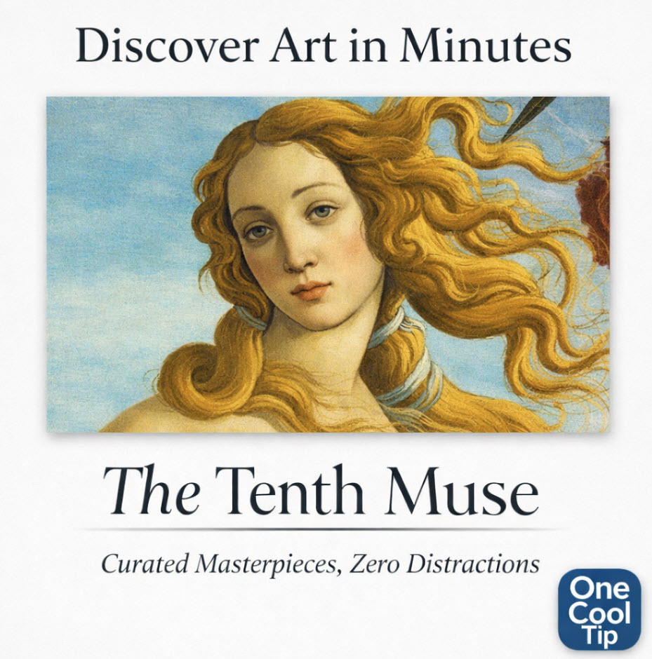 OneCoolTip's tweet photo. 🖼️ Discover Masterpieces in Minutes
🎨 Need a creative reset? Discover museum-quality art in a minimalist, distraction-free format.
#ArtDiscovery #CreativeInspiration #DigitalArt #WebTools #DesignInspiration #OnlineCreativity #TechTips
https://t.co/sACMK5ngMy https://t.co/S2vEkPcmv3