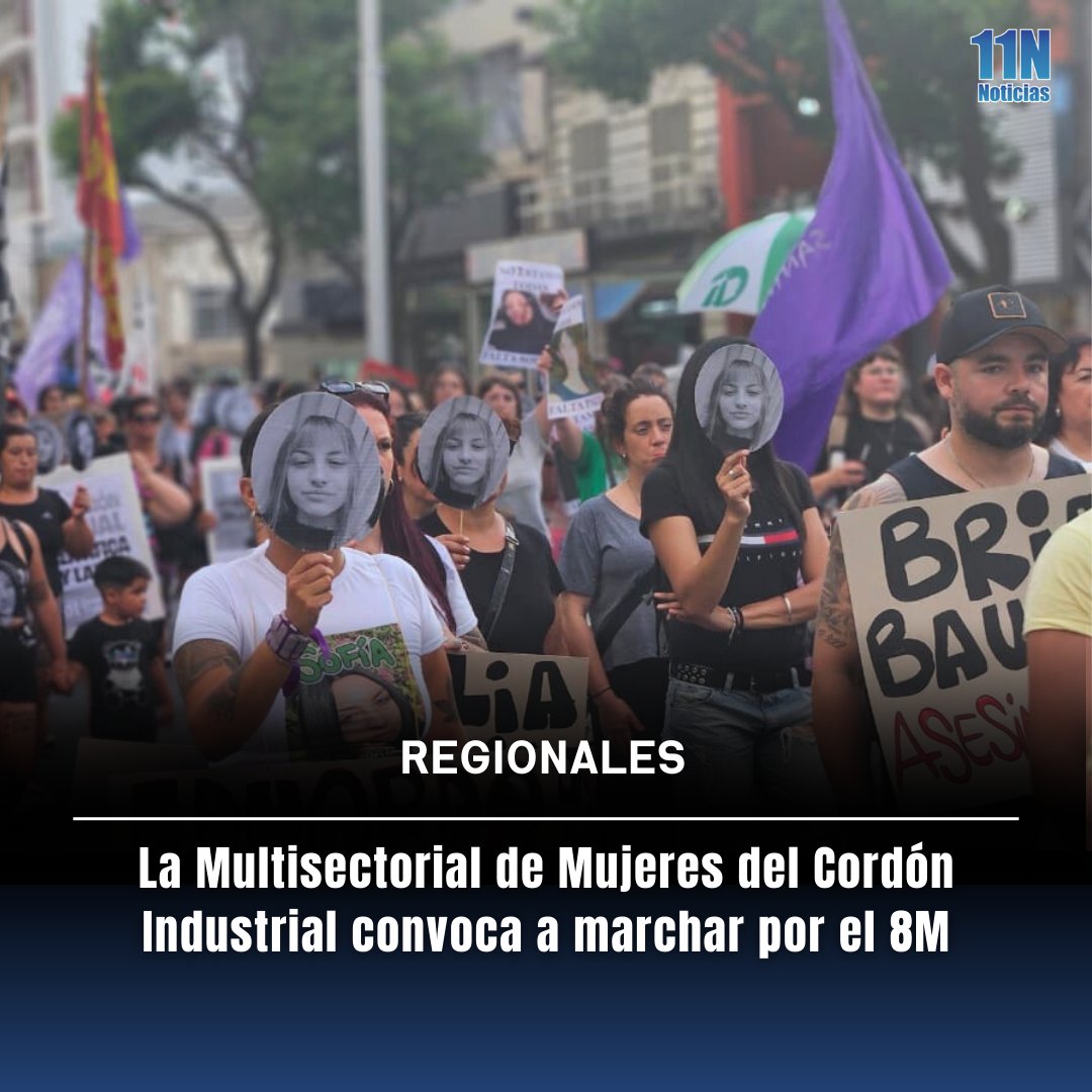 La Multisectorial de Mujeres del Cordón Industrial convoca a marchar por el 8M  11noticias.com/noticias/Regio…