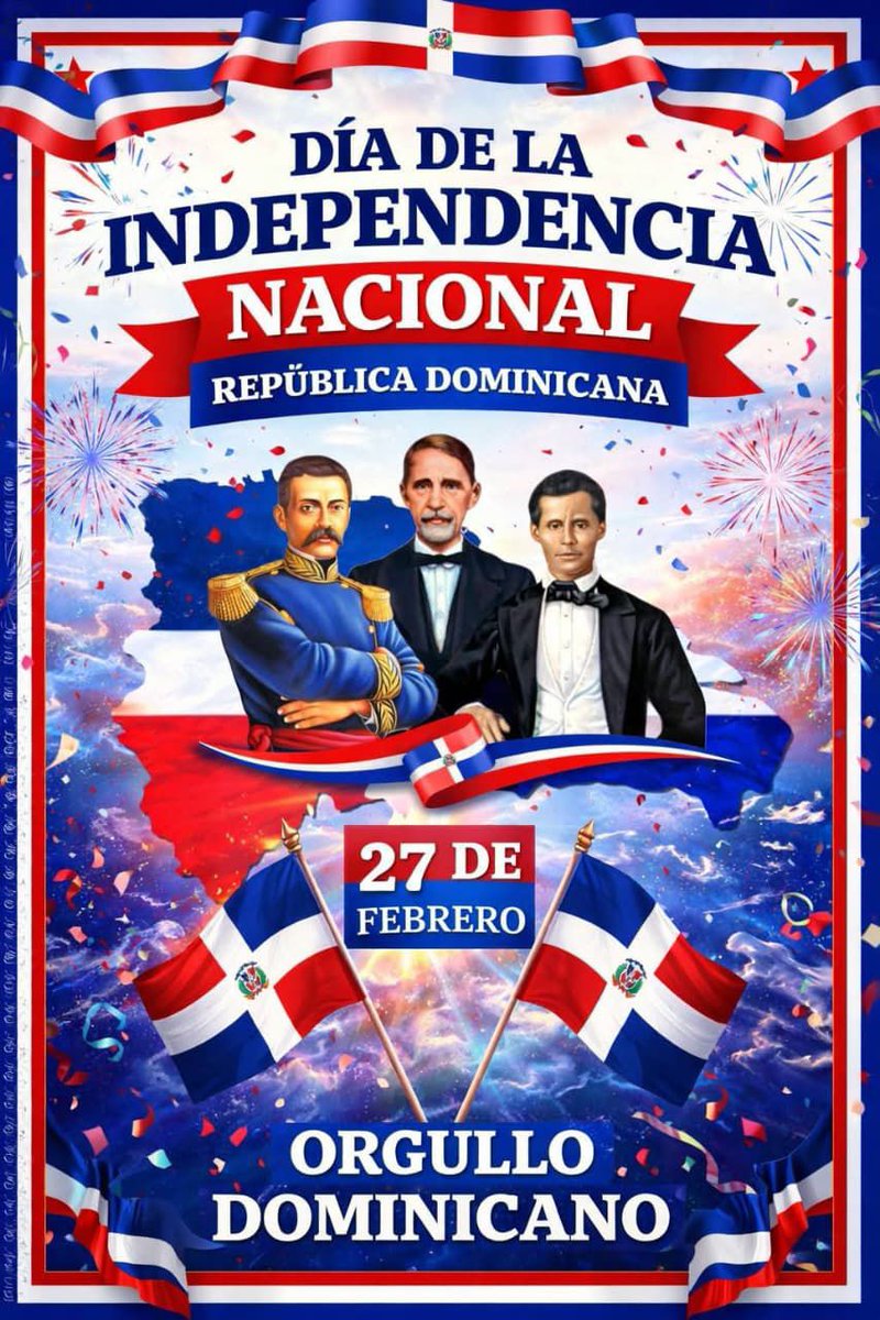 LeslixOfrer's tweet photo. Feliz día de la Independencia nacional, República Dominicana. https://t.co/QpROBJAzNK
