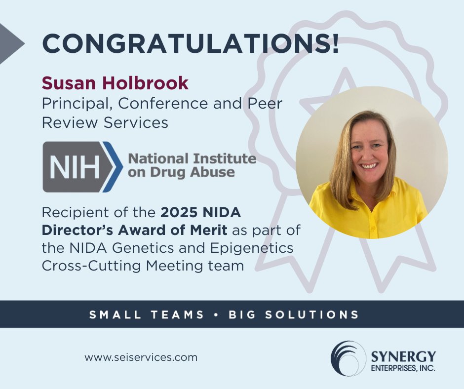 SEIServices's tweet photo. 🎉Congratulations to Susan Holbrook, Principal on our Conference and Peer Review Services team, for receiving the 2025 NIDA Director’s Award of Merit! 🏅Susan earned this award as a member of the Genetics and Epigenetics Cross-Cutting Meeting team. ✨ https://t.co/UnT8YxucLV