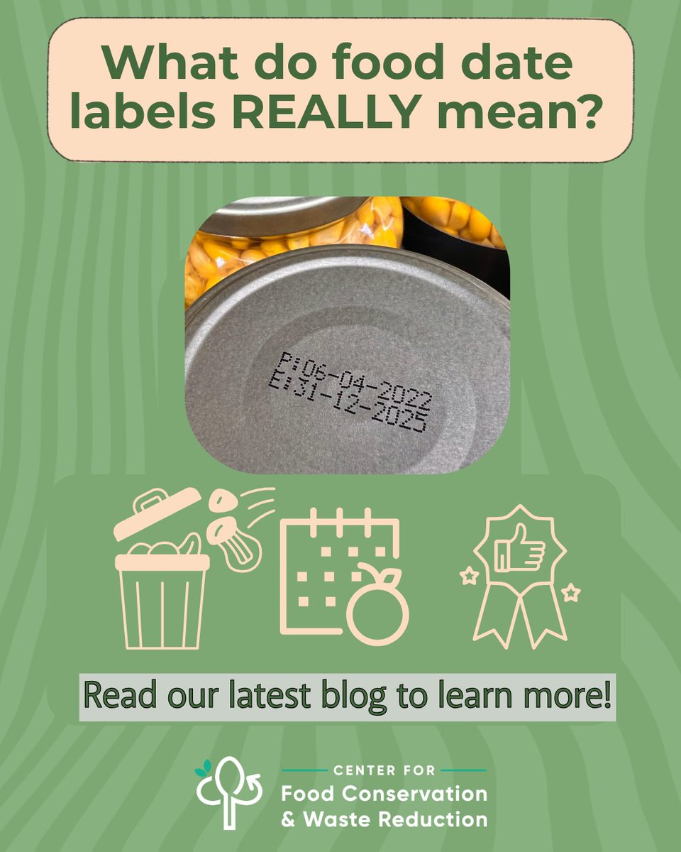 conserve_food's tweet photo. CFCWR student intern @MateoDasso teamed up with Karen Byrd, PhD, RDN, CFCWR Research Administrator, to write our latest blog about what date labels really mean and how consumers can #conservemore!
https://t.co/7IyWJneYke
#reducefoodwaste @PurdueAg @PurdueAgEcon @USDA https://t.co/P9QqyvdCDj