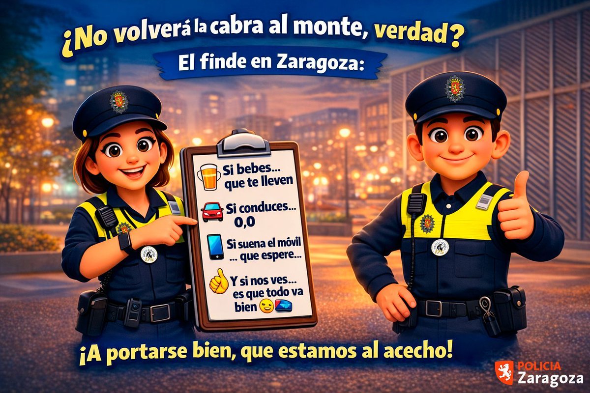 policiazaragoza's tweet photo. El fin de semana pasado detuvimos a 7 personas por delitos contra la #SeguridadVial y de nuevo llega el finde a #Zaragoza:

🍻 Si bebes… que te lleven.
🚗 Si conduces… 0,0.
📱 Si suena el móvil… que espere.
👌 Y si nos ves… es que todo va bien 😉🚔

Deseamos y esperamos que "no vuelva la cabra al monte" 🤯 
#BuenFinde