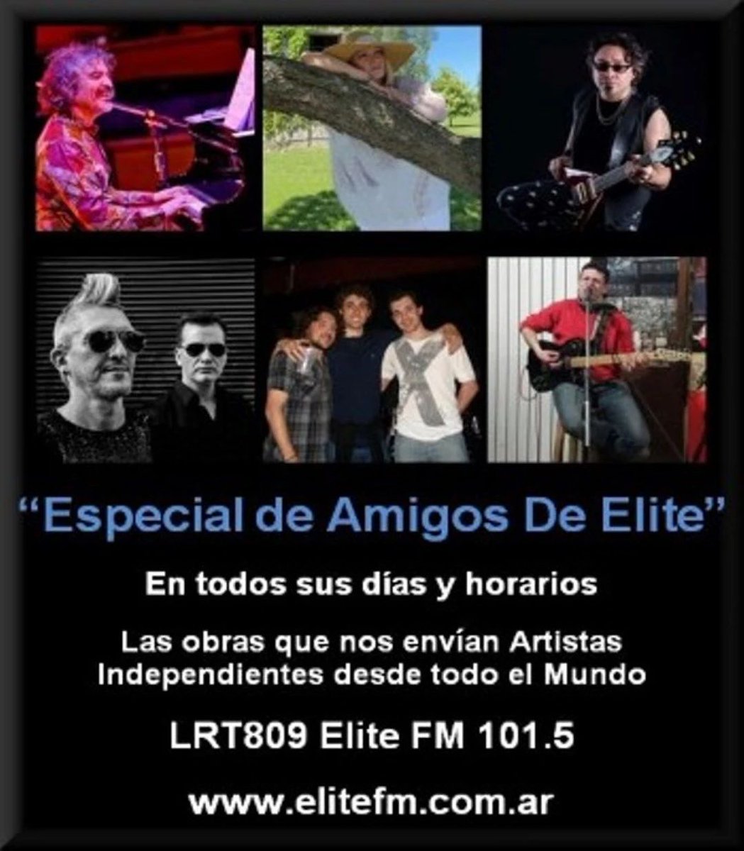 elite_fm's tweet image. 16 HS "𝗘𝘀𝗽𝗲𝗰𝗶𝗮𝗹 𝗱𝗲 𝗔𝗺𝗶𝗴𝗼𝘀 𝗱𝗲 𝗘𝗹𝗶𝘁𝗲" 🎸
¡#artistasindependientes 𝘥𝘦 𝘵𝘰𝘥𝘰 𝘦𝘭 #mundo 𝘲𝘶𝘦 𝘯𝘰𝘴 𝘦𝘯𝘷𝘪́𝘢𝘯 𝘴𝘶𝘴 #canciones 𝘱𝘢𝘳𝘢 𝘥𝘪𝘧𝘶𝘯𝘥𝘪𝘳! 🎵

𝟭𝟬𝟭.𝟱 𝗼 elitefm.com.ar #quedateenelitefm