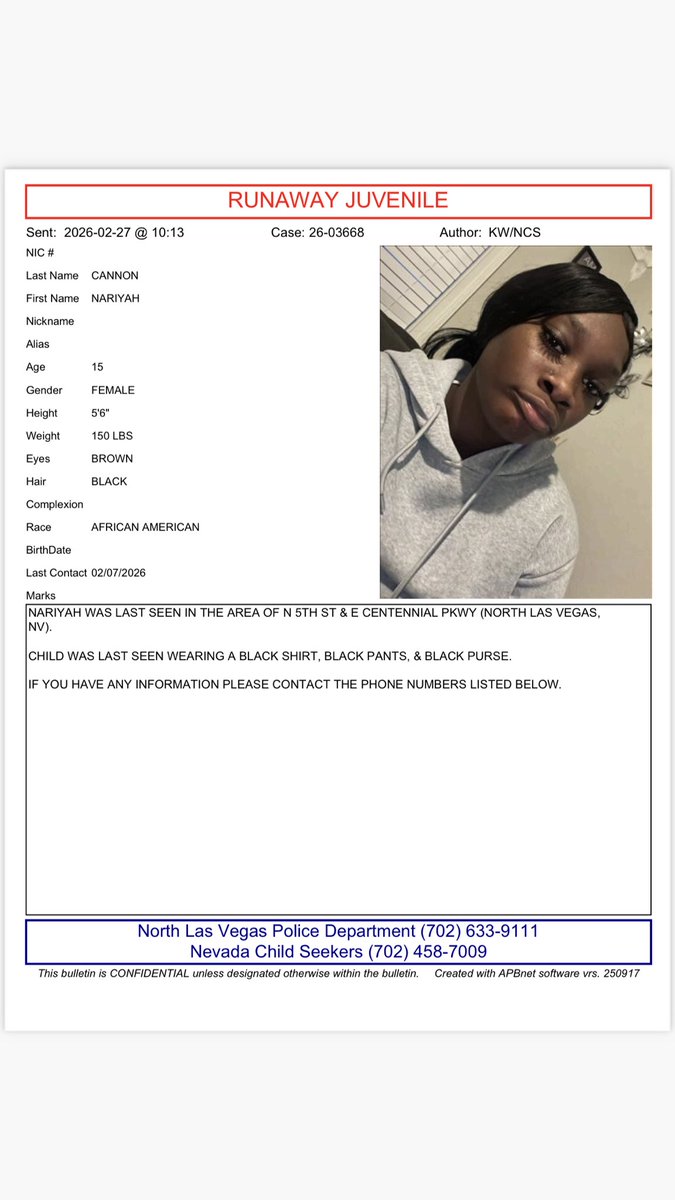 NVChildSeekers's tweet image. 🚨RUNAWAY JUVENILE 🚨

NARIYAH WAS LAST SEEN IN THE AREA OF 5TH ST &amp;amp; CENTENNIAL PKWY (NORTH LAS VEGAS, NV)

LAST SEEN WEARING A BLACK SHIRT, BLACK PANTS, &amp;amp; BLACK PURSE

IF YOU HAVE ANY INFO PLS CALL NORTH LAS VEGAS POLICE 702-633-9111

#nvchildseekers #MissingChild #missingperson