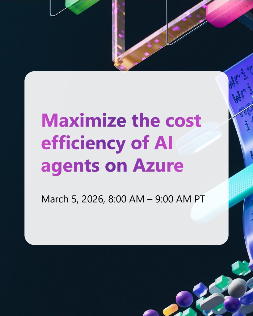 AI agents are changing how teams automate work and unlock insights, but scaling them raises real questions around cost and ROI.

Join us on March 5 to dig into how to build and run AI agents on Azure with financial discipline at the core.

👉 Register now: msft.it/6011Qj60J