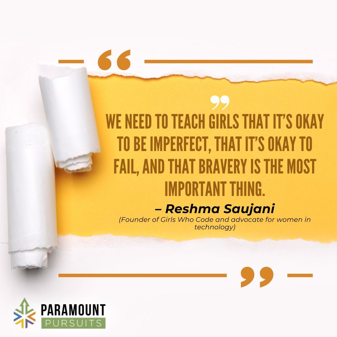 “We need to teach girls that it’s okay to be imperfect, that it’s okay to fail, and that bravery is the most important thing.”
— Reshma Saujani
Let’s talk about it 👇

What’s one lesson about failure or bravery you wish you learned earlier?

Drop it in the comments
