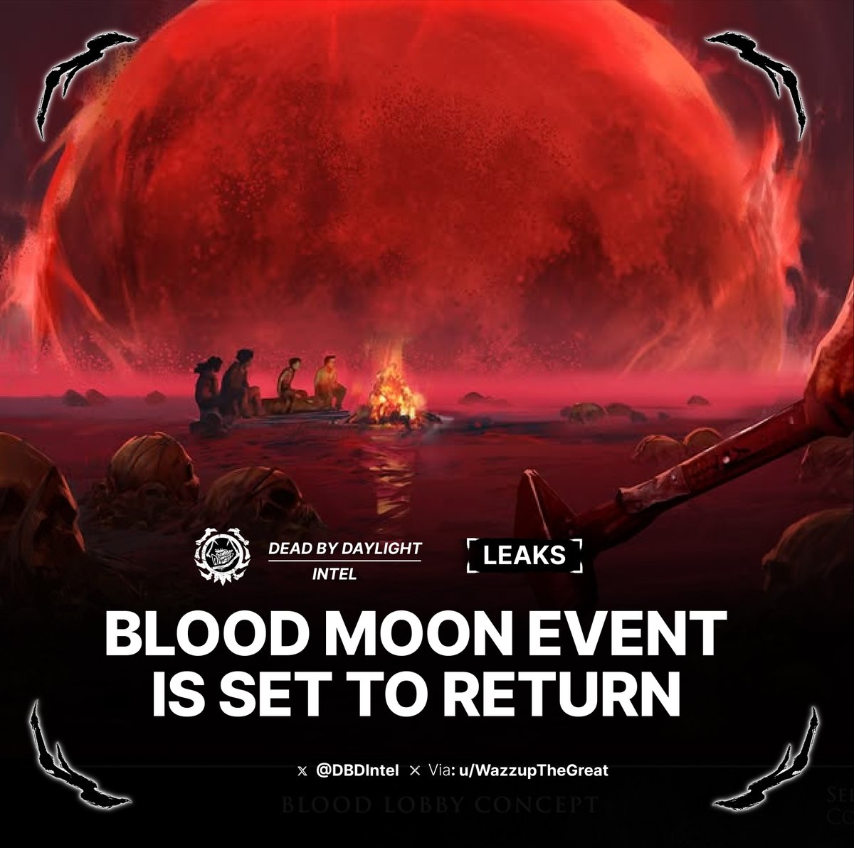 Blood Moon Event in #DeadbyDaylight 🌙

According to information from the game files (PTB 9.5.0), the 'Blood Moon' Event will return in 2026 along with Fuel-Related mechanics.

🗓️ The event is expected to begin in March.