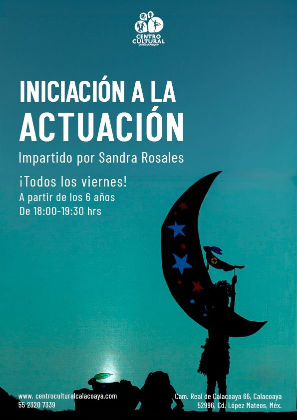 SandraDepraz's tweet photo. Hoy clase muestra de actuación de 18:00 a 19:30 hrs dirigido a niñas y niños y de 19:30 a 21:00 hrs dirigido a mayores de 14 años en el Centro Cultural Calacoaya. Informes e inscripciones al tel: 5523207339 https://t.co/21JdDC6bO8