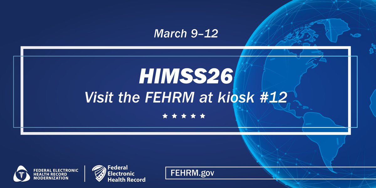 Find the #FEHRM at the #HIMSS26 Global Health Conference, March 9–12. Ms. Crystal Baum, FEHRM Data Integration Solutions Director, will present, “Transforming Patient Care by Enhancing Interoperability Solutions,” March 10 and 11. For updates, visit fehrm.gov/himss/