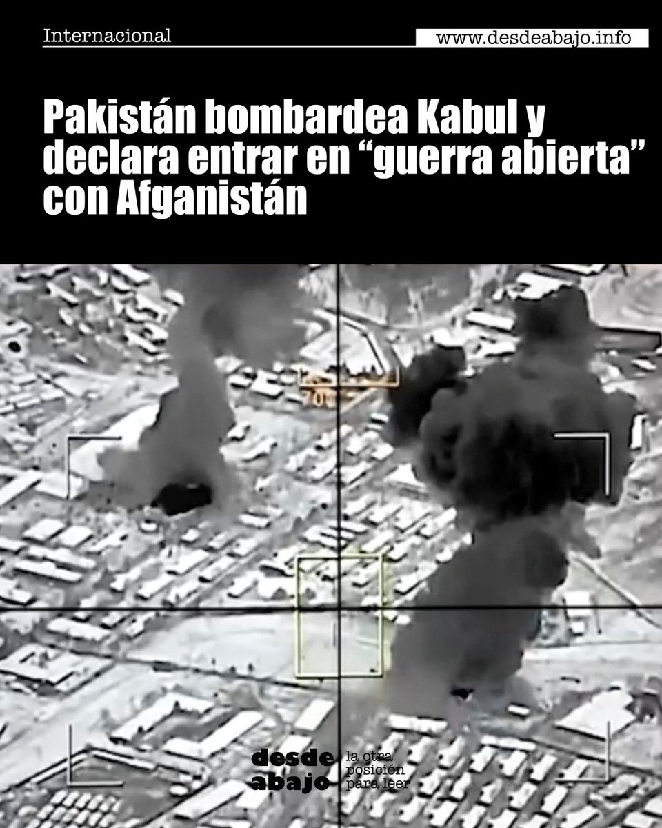 desdeabajo_info's tweet image. #Internacional 🌍| El Gobierno de Pakistán aseguró haber bombardeado Kabul, la capital afgana, en la madrugada de este viernes y declaró entrar en una “guerra abierta” con su país vecino
desdeabajo.info/otras-noticias…

#Bombardeos #Diplomacia