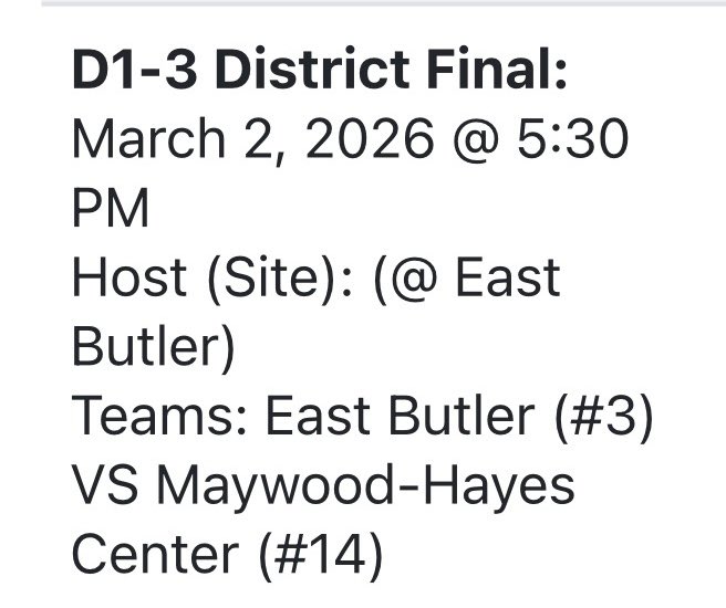 EastButlerBBall's tweet photo. District Final Info!!

We will host Maywood-Hayes Center on Monday, March 2nd at 5:30PM.

#nebpreps https://t.co/zwdZXBIIXj