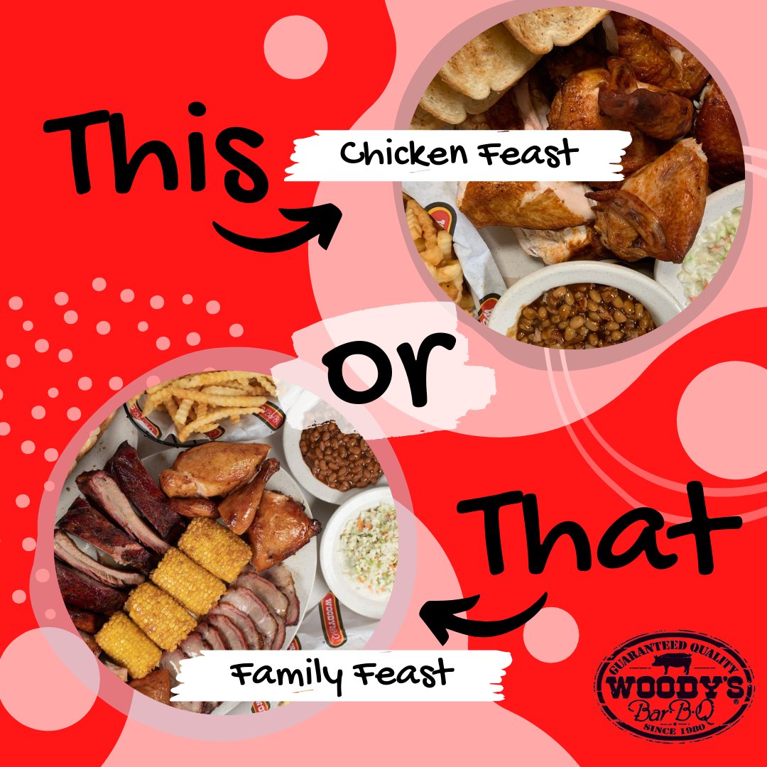 It's #FeastFriday! Which one will come out on top in this week's BATTLE OF THE FEASTS? Do you prefer our Family Feast or our Chicken Feast?

Place your order for your fave at the Woody's Bar-B-Q near you today!

#BattleoftheFeasts #FeastFaceOff #ThisOrThat