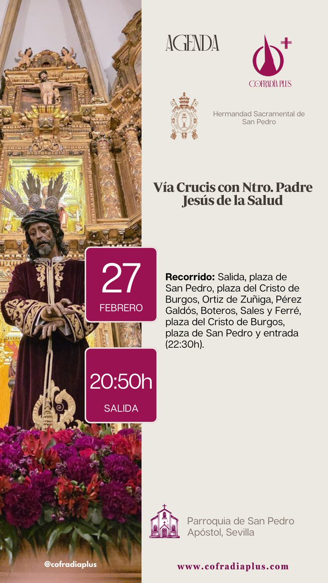 🟣 #AGENDA | #Sevilla

• Vía Crucis con Ntro. Padre Jesús de la Salud (<a href="/SacraSanPedro/">Sacramental de San Pedro</a>)

⌚ 20:50h

⛪ Parroquia San Pedro Apóstol

📲 #CofradíaPlus #TDSCofrade #CuaresmaSevilla26