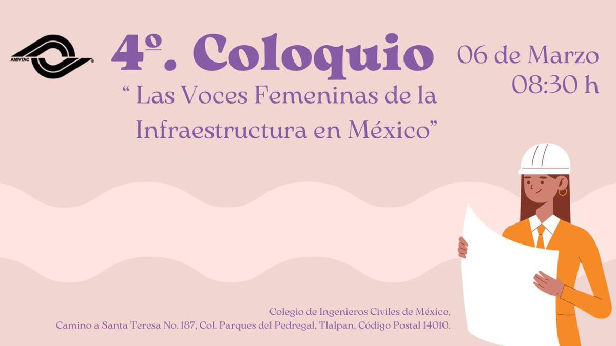 Te invitamos al 4.º Coloquio “Las Voces Femeninas de la Infraestructura en México” para celebrar y compartir experiencias que inspiran.

   🟩 Regístrate aquí 👉 bit.ly/3ZLfPz2