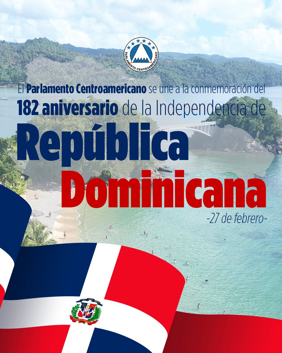 🇩🇴 El <a href="/PARLACEN/">PARLACEN</a>  se une a la conmemoración del 182 aniversario de la Independencia de la República Dominicana, reafirmando su compromiso con la integración, la democracia y la cooperación regional🤝🌎

#CentroaméricaUnida #PARLACEN