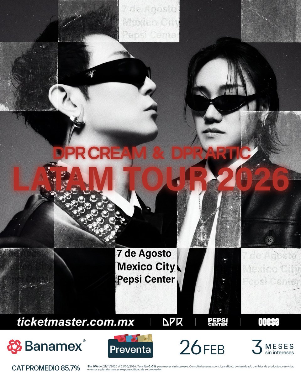 ailoviutl's tweet photo. DPR CREAM & DPR ARTIC 🌐 LATAM TOUR
🗓️ Viernes 7 de Agosto del 2026 🗓️
🏟️ Pepsi Center WTC 🏟️
📍 CDMX 📍🇲🇽 México 🇲🇽

🎫 Venta General 10:00 AM 🎫 Acepta casi todas las tarjetas excepto: SPIN, SALDAZO, BANCOPPEL 🎫 Límite de Compra: 8 Boletos 🎫 Lobby (Sala de Espera) 9:46 AM 

Link: https://t.co/zxgo1vqn5c

🎟️ Precios de Boletos con Cargos 🎟️

LOUNGE: $1,835
GENERAL A: $967 (DE PIE)
BOX SUPERIOR: $1,587
SECCIÓN C: $1,116.00

ℹ️ Información de Paquetes VIPℹ️

DPR cream & DPR artic Ultimate Experience: $3,812 con cargos

🎫 Fechas de Preventas 🎫

Venta a Fans: 25 de Febrero 10:00 AM
Preventa Banamex: 26 de Febrero 10:00 AM
Venta General: 27 de Febrero 10:00 AM

💲 Boletera: Ticketmaster 💲

💳 Meses sin Intereses 💳

3 MSI con tarjetas de Crédito Banamex a partir de $3,000 MXN

#DPR #Concert #Concierto #México #CDMX #WorldTradeCenter #Ailoviutl Dream Perfect Regime #PepsiCenter #WTC #PepsiCenterWTC #Music #Música #KPOP #Fest #Festival #DPRCREAM #WorldTour #DPRARTIC #CREAM #ARTIC #DreamPerfectRegime