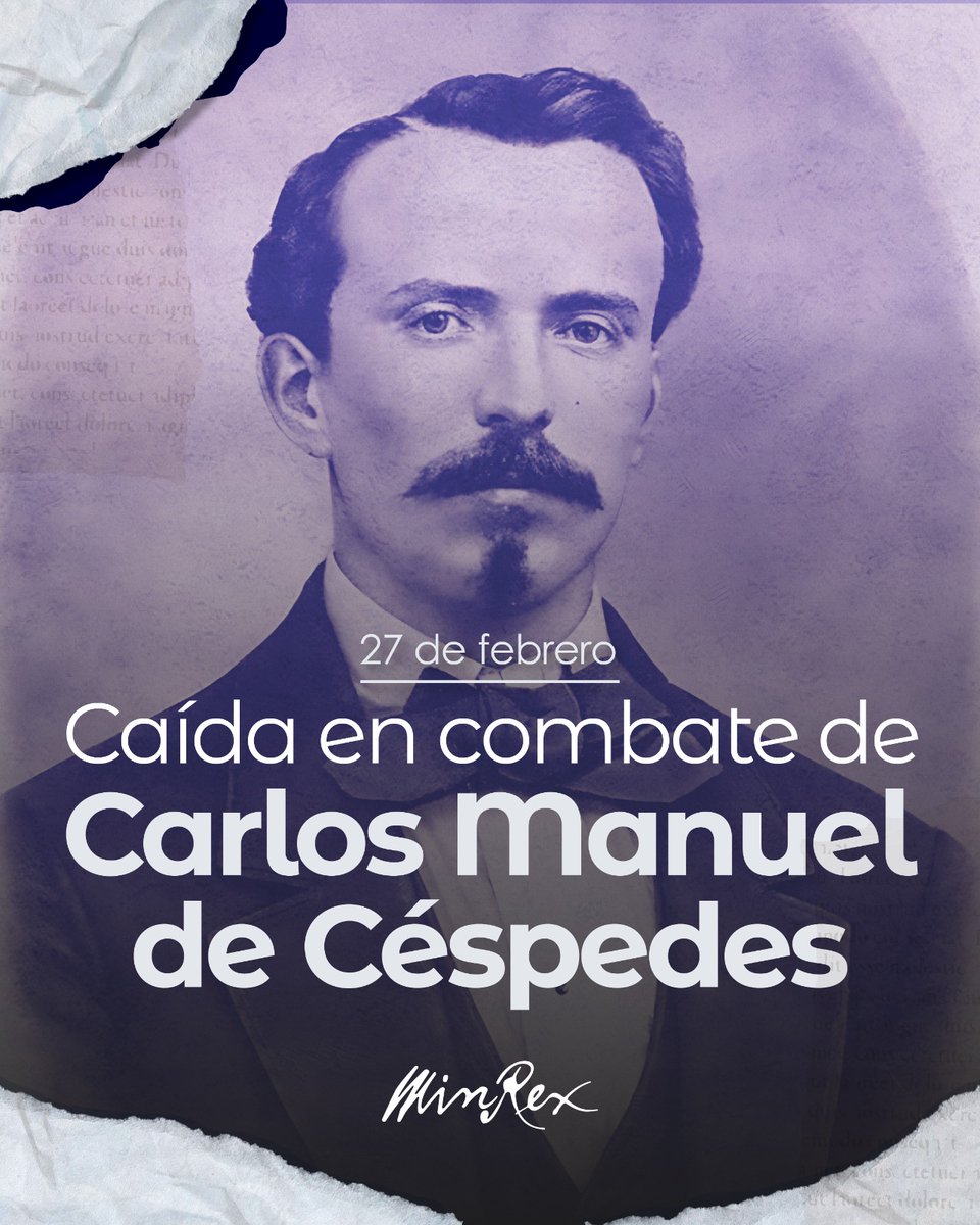 Caída en combate contra fuerzas colonialistas superiores en número y armamento, grande Carlos Manuel de Céspedes padre de la patria #CubaSoberana