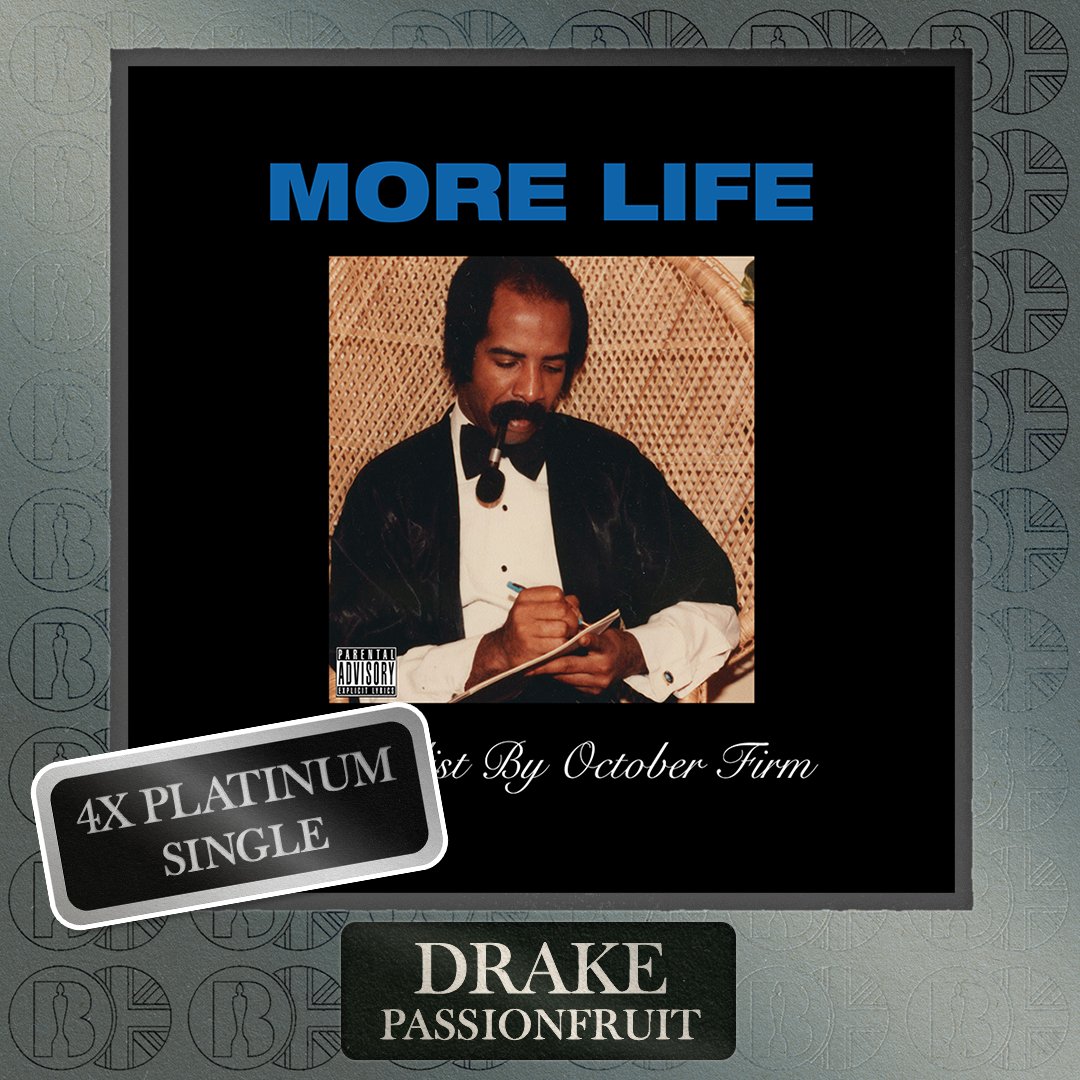 BRITs's tweet photo. 'Passionfruit', the single by @Drake, is now #BRITcertified 4x Platinum https://t.co/WZuAvF4EKC