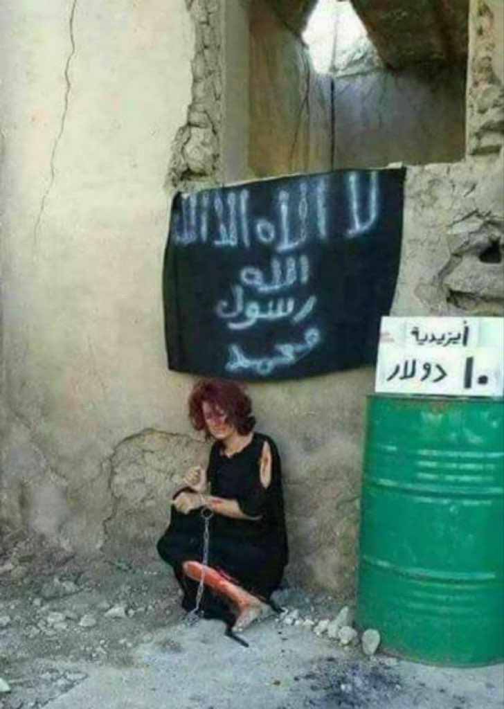 Un recordatorio: terroristas del ISIS quemaron vivas a 19 niñas yezidíes en Mosul, Irak. Habían rechazado convertirse al Islam y ser esclavas sexuales.

También decapitaron a 50 mujeres yezidíes en Siria en represalia por haber sido bombardeadas.

¡El ISIS secuestró y violó a