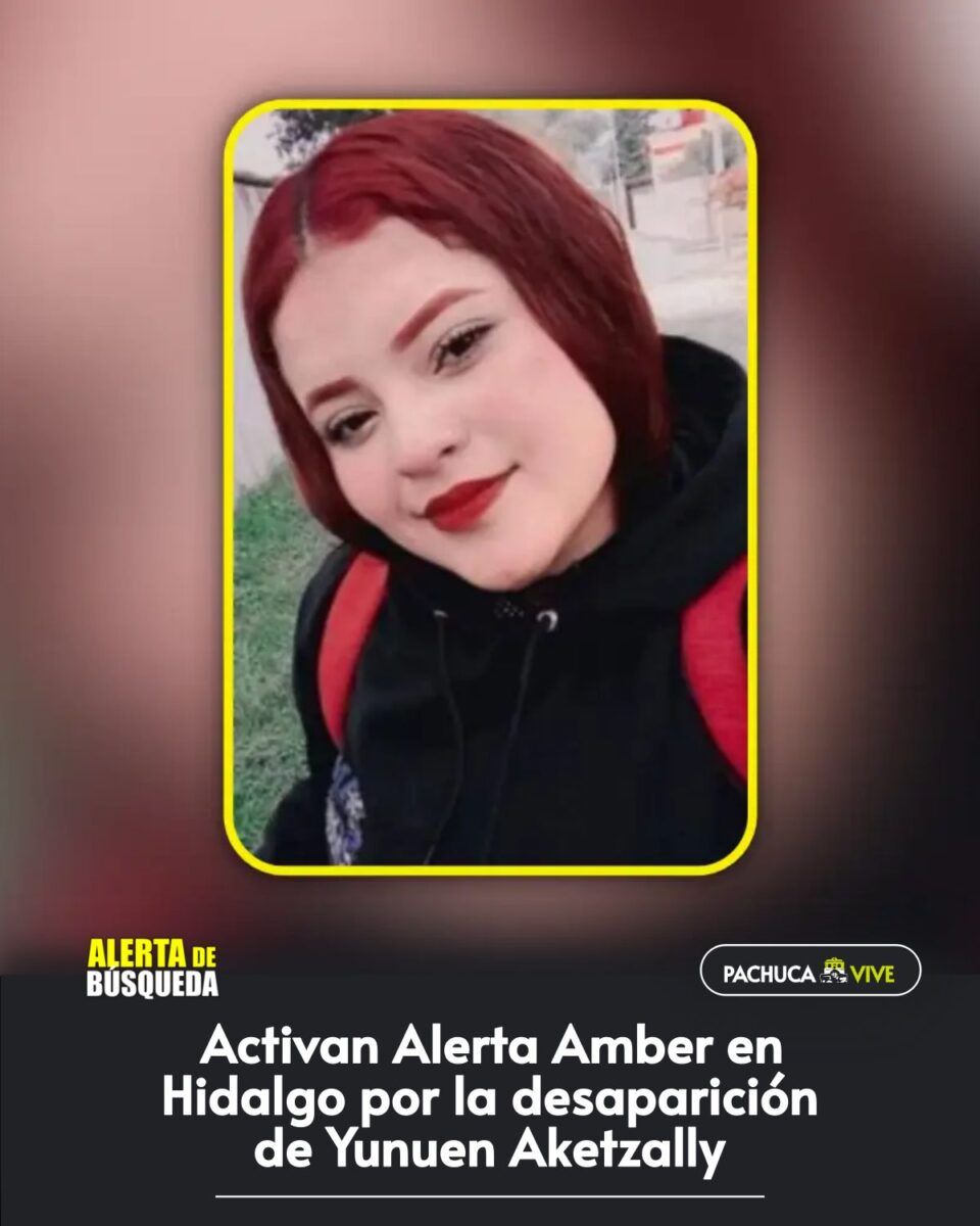 ⚠️ Activan Alerta Amber en Hidalgo por la desaparición de Yunuen Aketzally
➟ pachucavive.com/?p=101783